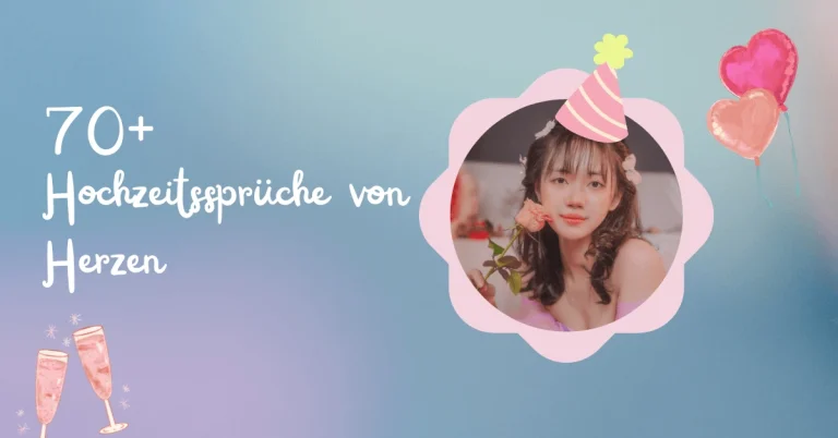 70+ Hochzeitssprüche von Herzen