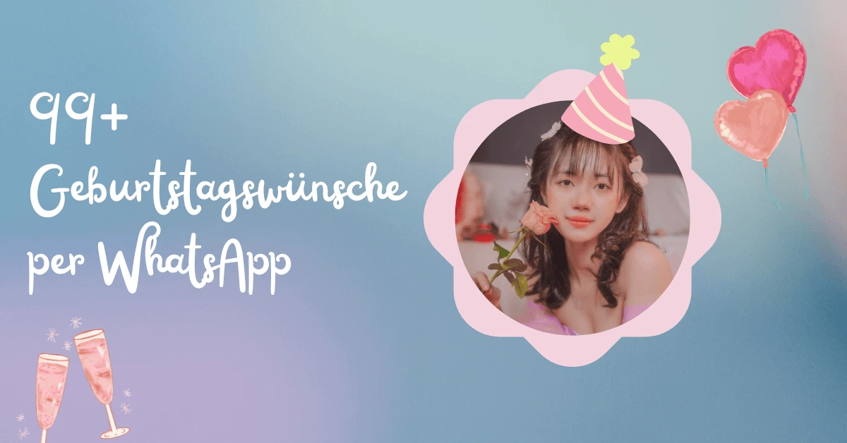 99+ Geburtstagswünsche per WhatsApp