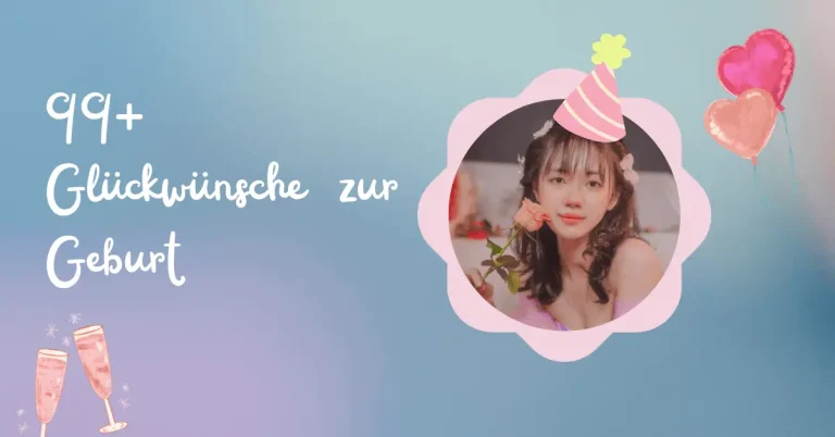 99+ Glückwünsche zur Geburt 5 99+ Glückwünsche zur Geburt
