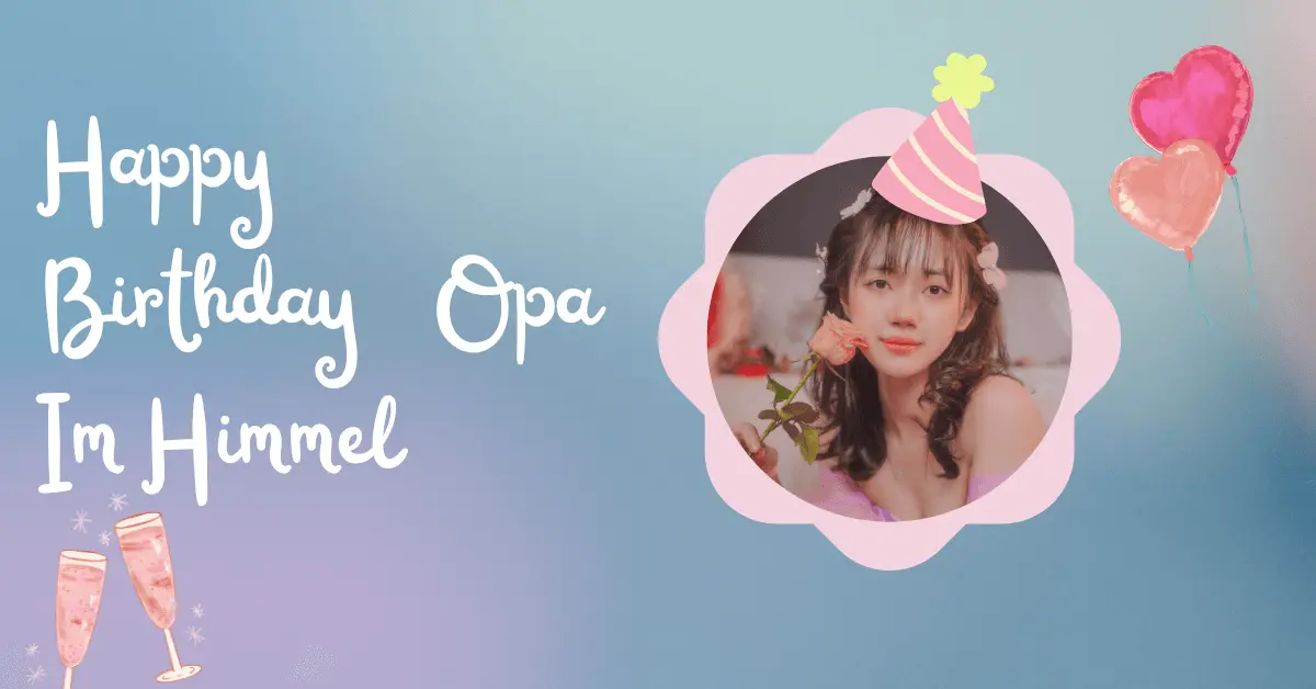 Happy Birthday Opa Im Himmel