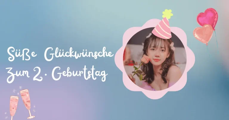 Süße Glückwünsche Zum 2. Geburtstag 4 Süße Glückwünsche Zum 2. Geburtstag