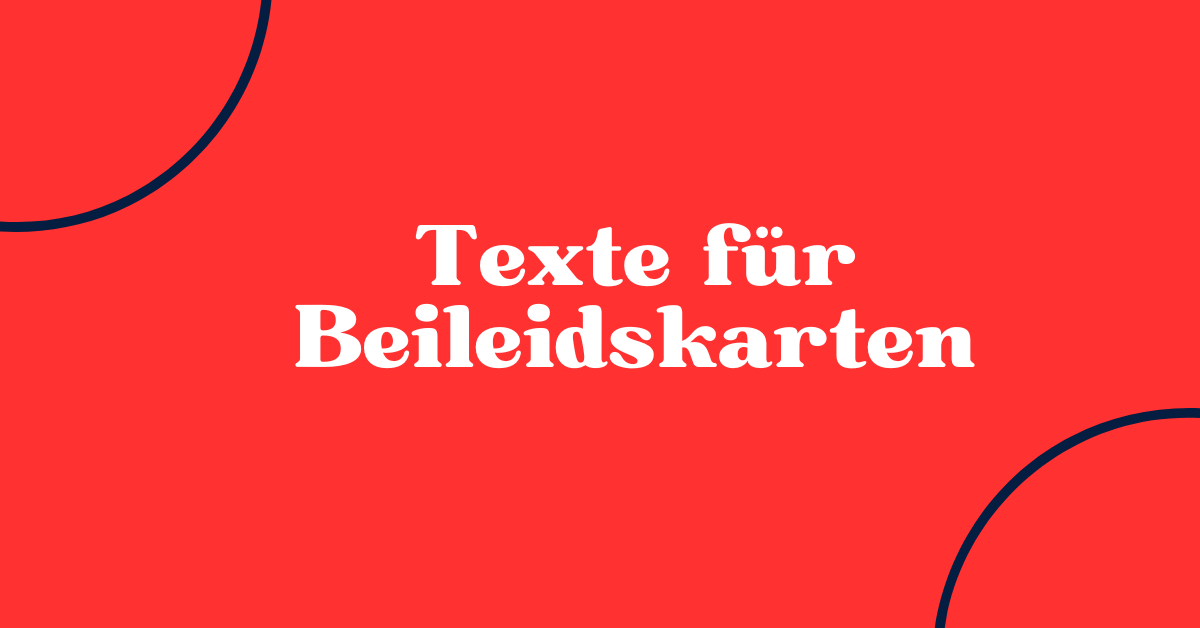 Texte für Beileidskarten