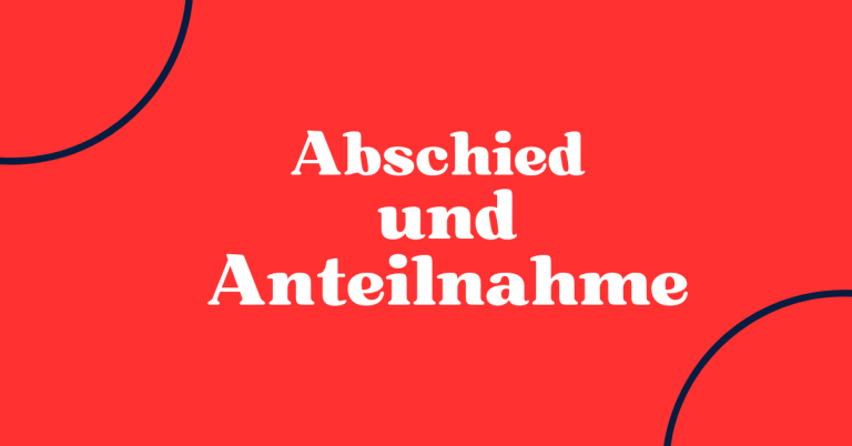 40+ Abschied und Anteilnahme 3 Abschied und Anteilnahme