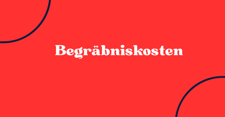 Begräbniskosten 4 Begräbniskosten