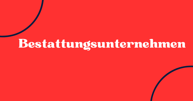Bestattungsunternehmen 7 Bestattungsunternehmen