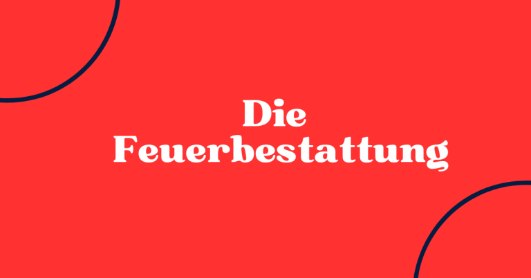 Die Feuerbestattung 2 Die Feuerbestattung