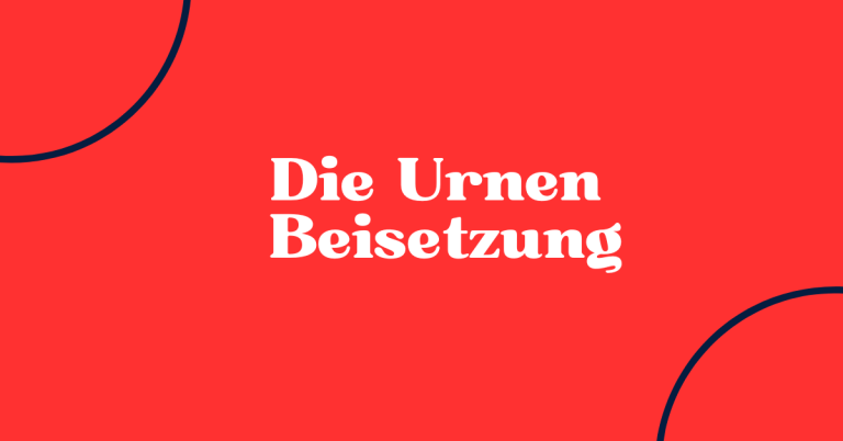Die Urnen Beisetzung