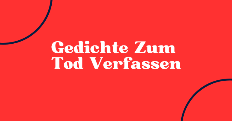 Gedichte Zum Tod Verfassen 4 Gedichte Zum Tod Verfassen