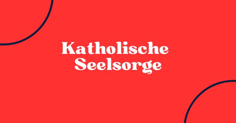 Katholische Seelsorge