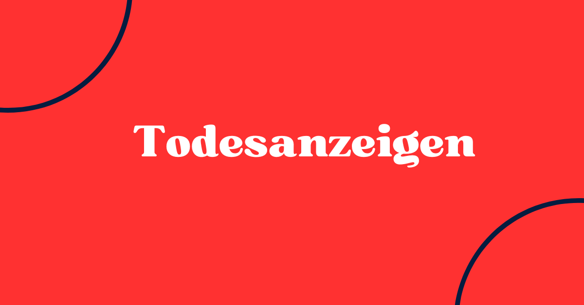 Todesanzeigen