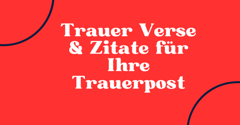 25+ Trauersprüche Für Trauerkarten 6 Trauer Verse & Zitate für Ihre Trauerpost