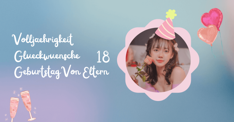 Volljaehrigkeit Glückwünsche 18 Geburtstag Von Eltern 2 Volljaehrigkeit Glueckwuensche 18 Geburtstag Von Eltern